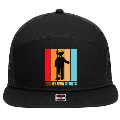 I Do My Own Stunts Get Well Gift Funny Injury Leg Head Retro 7 Panel Mesh Trucker Snapback Hat