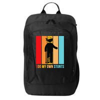 I Do My Own Stunts Get Well Gift Funny Injury Leg Head Retro City Backpack