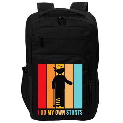 I Do My Own Stunts Get Well Gift Funny Injury Leg Head Retro Impact Tech Backpack