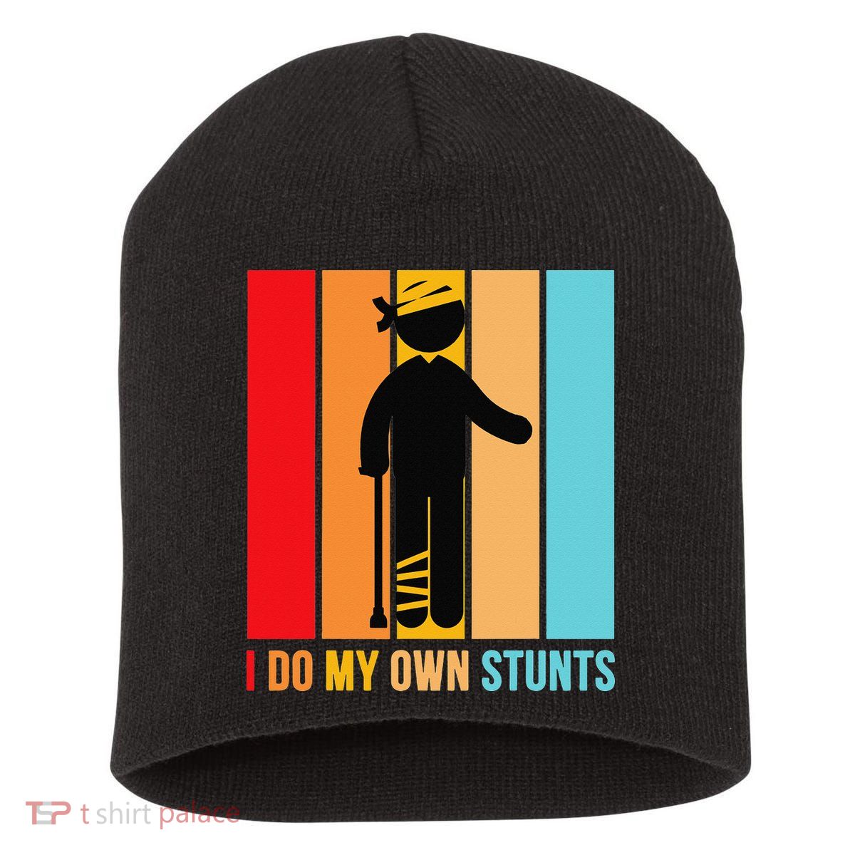 I Do My Own Stunts Get Well Gift Funny Injury Leg Head Retro Short Acrylic Beanie