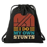 I Do My Own Stunts Get Well Soon Recovery After Hand Surgery Drawstring Bag