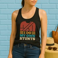 I Do My Own Stunts Get Well Soon Recovery After Hand Surgery Womens Tank Top
