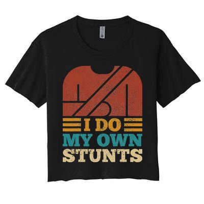 I Do My Own Stunts Get Well Soon Recovery After Hand Surgery Crop Top