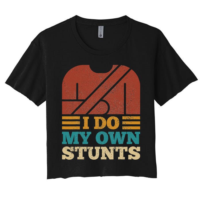 I Do My Own Stunts Get Well Soon Recovery After Hand Surgery Crop Top