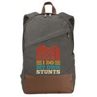 I Do My Own Stunts Get Well Soon Recovery After Hand Surgery Cotton Canvas Backpack