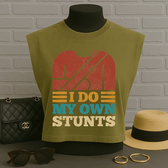 I Do My Own Stunts Get Well Soon Recovery After Hand Surgery Garment-Dyed Women's Muscle Tee