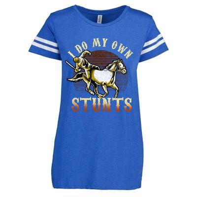 I Do My Own Stunts Get Well Gifts Funny Horse Riders Animal Gift Enza Ladies Jersey Football T-Shirt