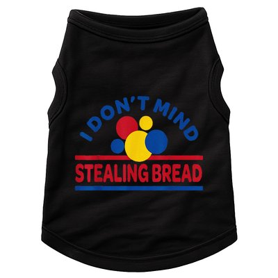 I DonT Mind Stealing Bread Funny Doggie Tank