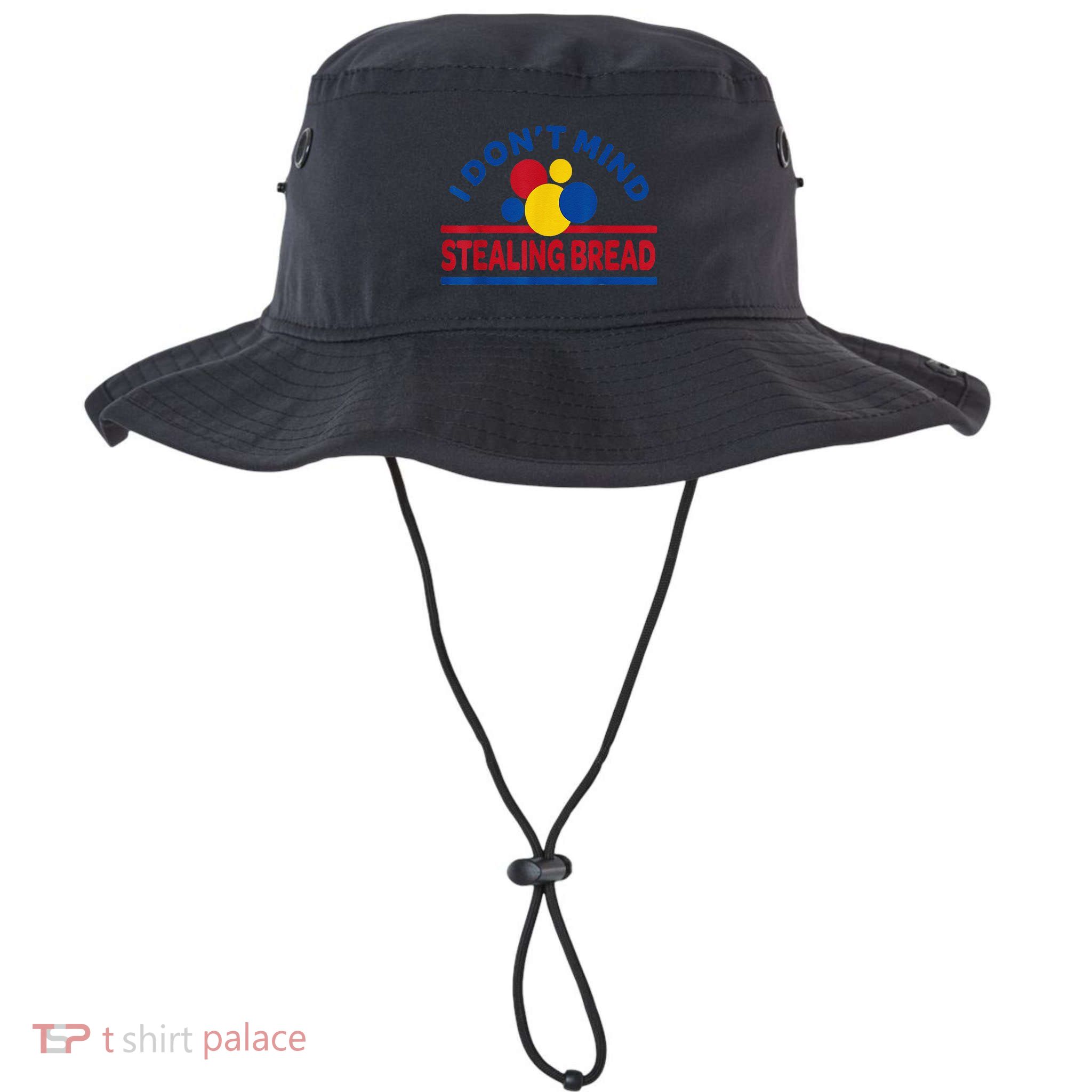 I DonT Mind Stealing Bread Funny Bucket Hat