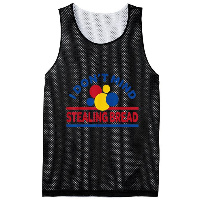 I DonT Mind Stealing Bread Funny Mesh Reversible Basketball Jersey Tank