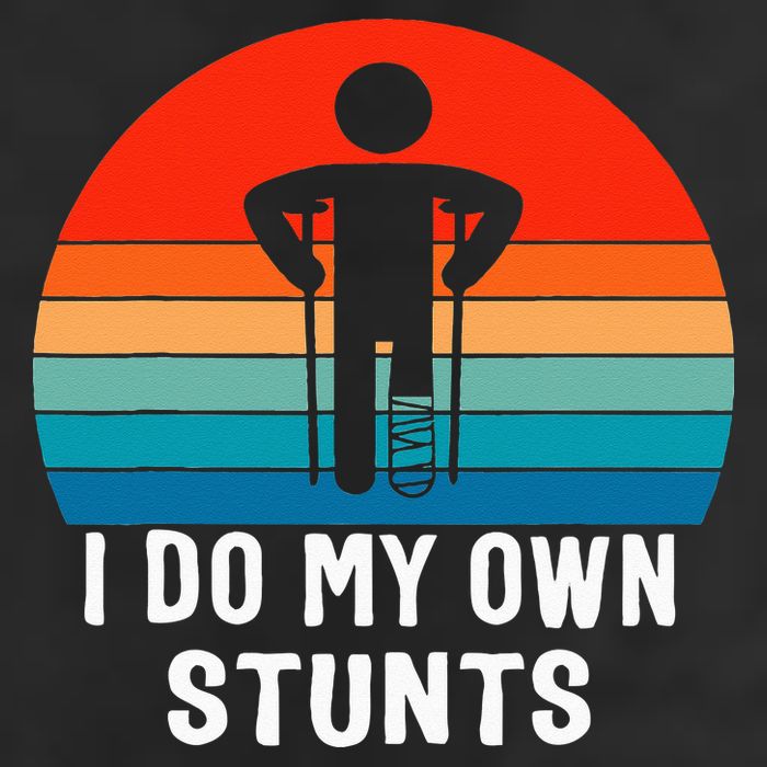 I Do My Own Stunts Get Well Gift Injury Leg Broken Arm Cool Comfort Performance Bucket Hat