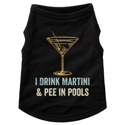 I Drink Martini and Pee In Pools Funny Pool Swimming Peeing Doggie Tank