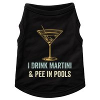 I Drink Martini and Pee In Pools Funny Pool Swimming Peeing Doggie Tank