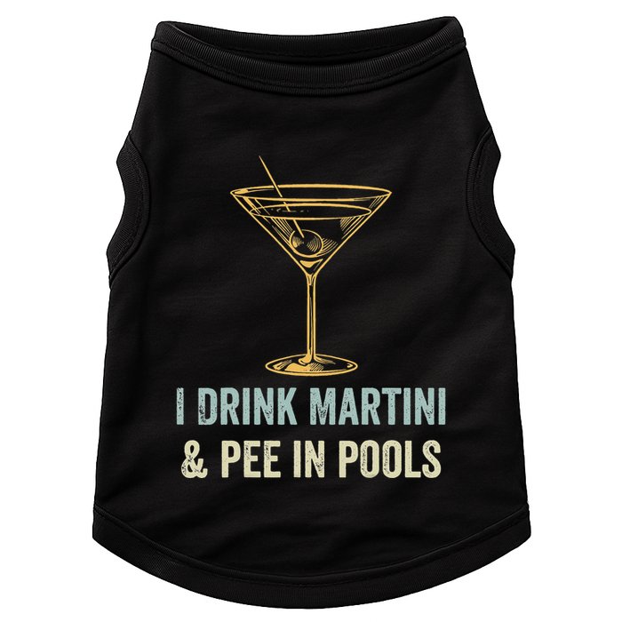 I Drink Martini and Pee In Pools Funny Pool Swimming Peeing Doggie Tank