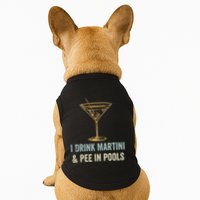 I Drink Martini and Pee In Pools Funny Pool Swimming Peeing Doggie Tank