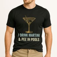 I Drink Martini and Pee In Pools Funny Pool Swimming Peeing Performance Shirt