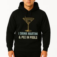 I Drink Martini and Pee In Pools Funny Pool Swimming Peeing Hoodie