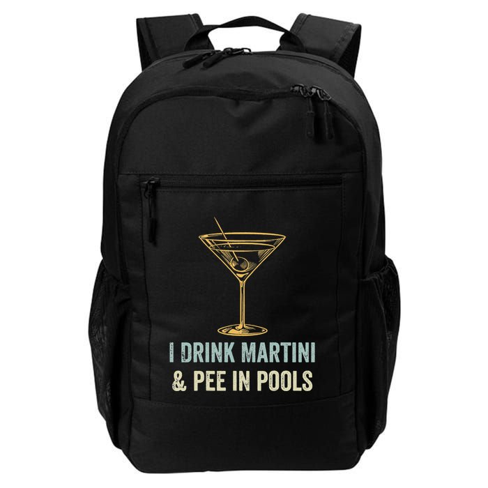 I Drink Martini and Pee In Pools Funny Pool Swimming Peeing Backpack