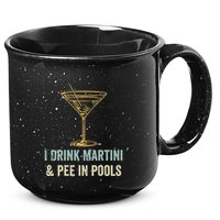 I Drink Martini and Pee In Pools Funny Pool Swimming Peeing 15oz Campfire Ceramic Mug