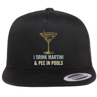 I Drink Martini and Pee In Pools Funny Pool Swimming Peeing Flatbill Hat