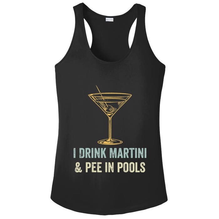 I Drink Martini and Pee In Pools Funny Pool Swimming Peeing Ladies PosiCharge Competitor Racerback Tank