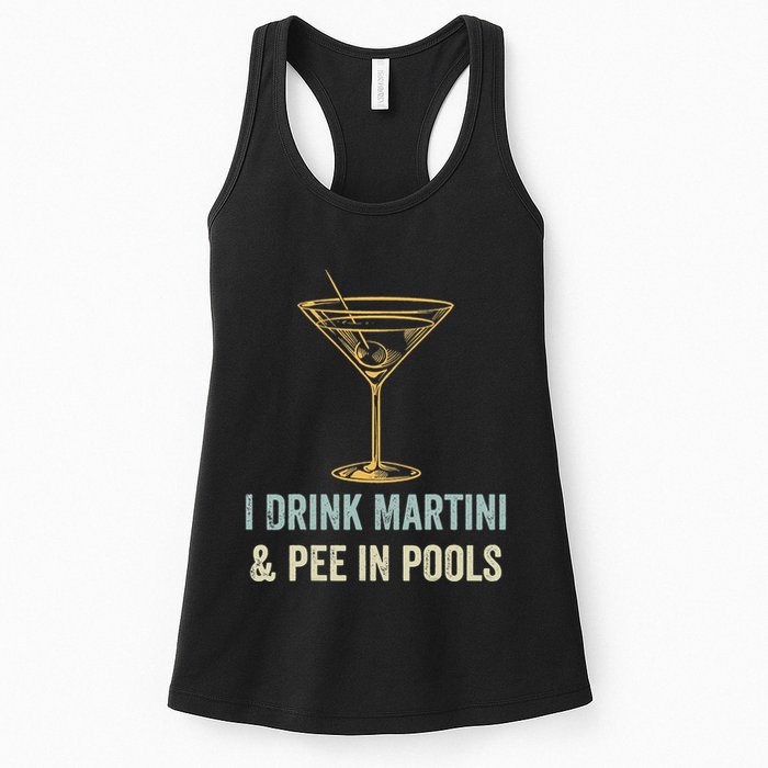 I Drink Martini and Pee In Pools Funny Pool Swimming Peeing Womens Tank Top