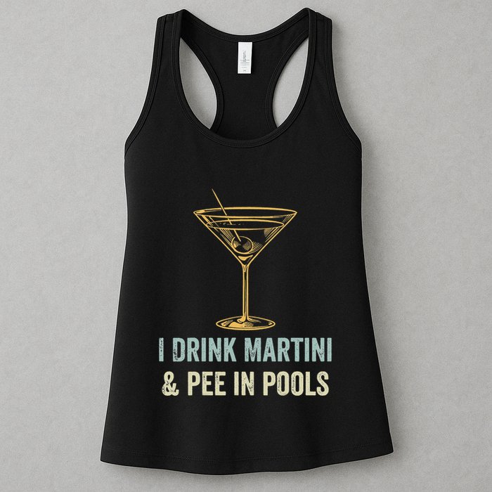 I Drink Martini and Pee In Pools Funny Pool Swimming Peeing Womens Tank Top