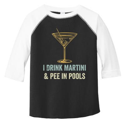 I Drink Martini and Pee In Pools Funny Pool Swimming Peeing Toddler Fine Jersey T-Shirt
