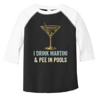 I Drink Martini and Pee In Pools Funny Pool Swimming Peeing Toddler Fine Jersey T-Shirt