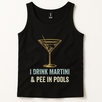 I Drink Martini and Pee In Pools Funny Pool Swimming Peeing Tank Top