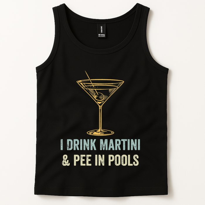 I Drink Martini and Pee In Pools Funny Pool Swimming Peeing Tank Top