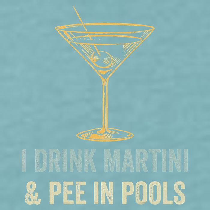 I Drink Martini and Pee In Pools Funny Pool Swimming Peeing Sueded Cloud Jersey T-Shirt