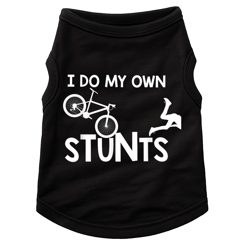 I Do My Own Stunts Funny Mountain Bike Biker Gift Doggie Tank