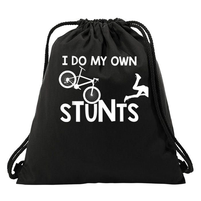 I Do My Own Stunts Funny Mountain Bike Biker Gift Drawstring Bag