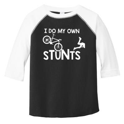 I Do My Own Stunts Funny Mountain Bike Biker Gift Toddler Fine Jersey T-Shirt