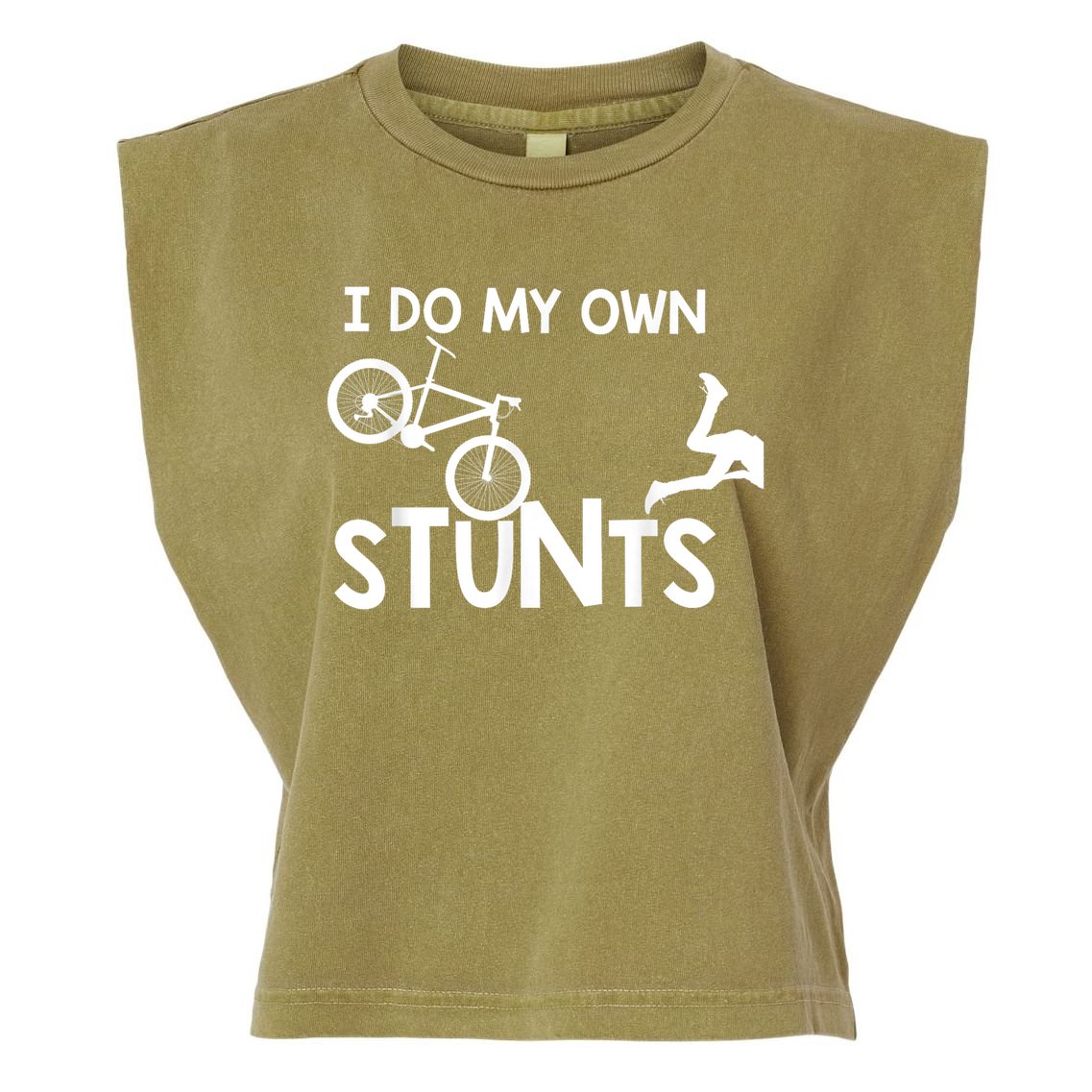 I Do My Own Stunts Funny Mountain Bike Biker Gift Garment-Dyed Women's Muscle Tee