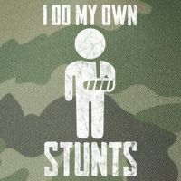 I Do My Own Stunts Get Well Gifts Funny Injury Hand Wrist Legacy Tie Dye Trucker Hat