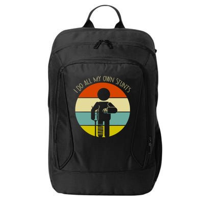 I Do My Own Stunts Get Well Gift Funny Injury Leg Gift City Backpack