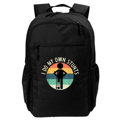 I Do My Own Stunts Get Well Gift Funny Injury Leg Backpack