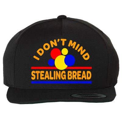 I DonT Mind Stealing Bread Wool Snapback Cap
