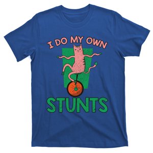 I Do My Own Stunts Unicycle Gift T-Shirt