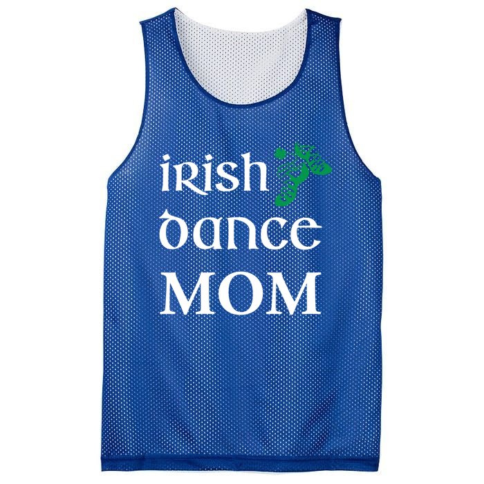 Irish Dance Mom Mother Soft Shoes St Patricks Day Feis Funny Gift Mesh Reversible Basketball Jersey Tank