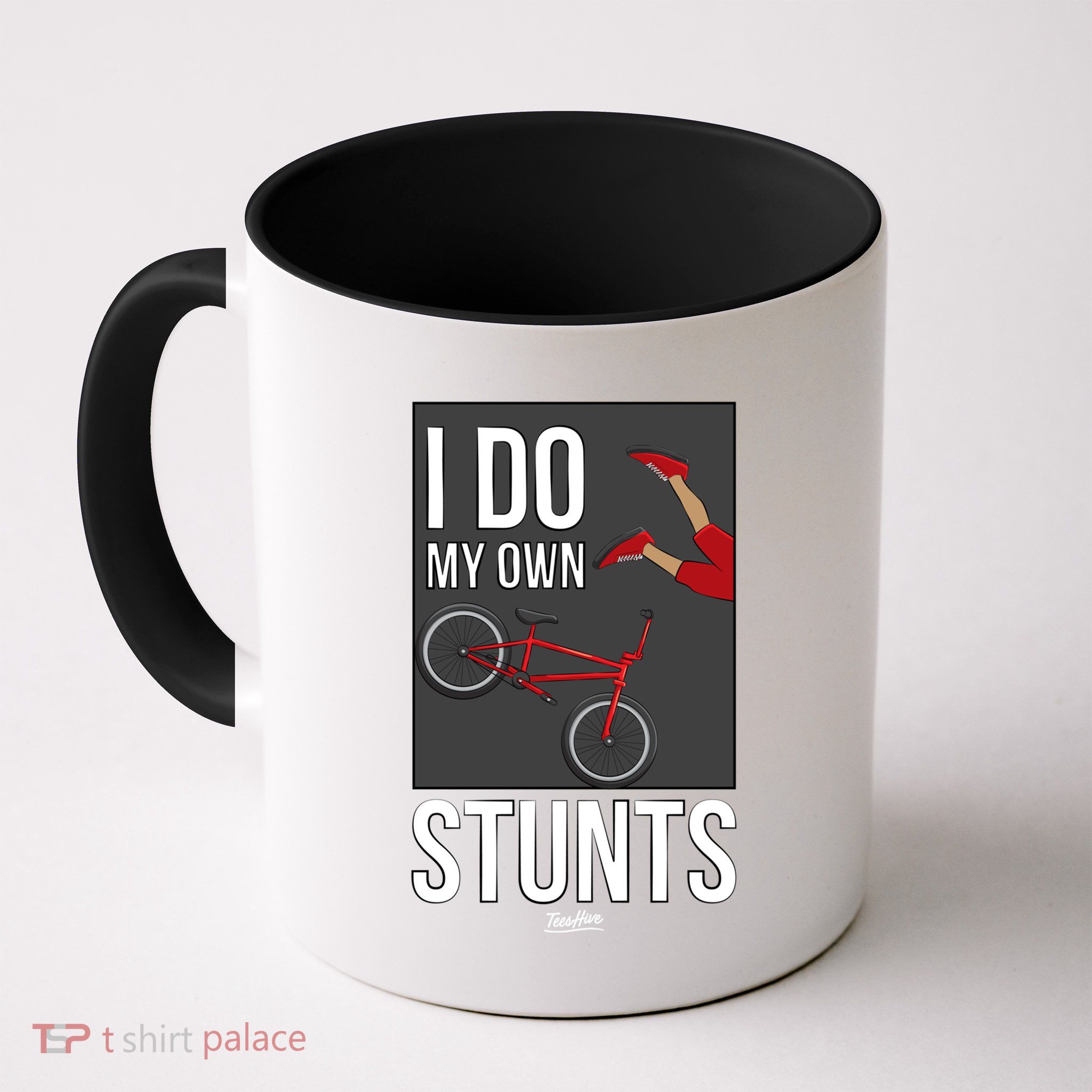 I Do My Own Stunts Bike I Do My Own Stunts Meaningful Gift Mug