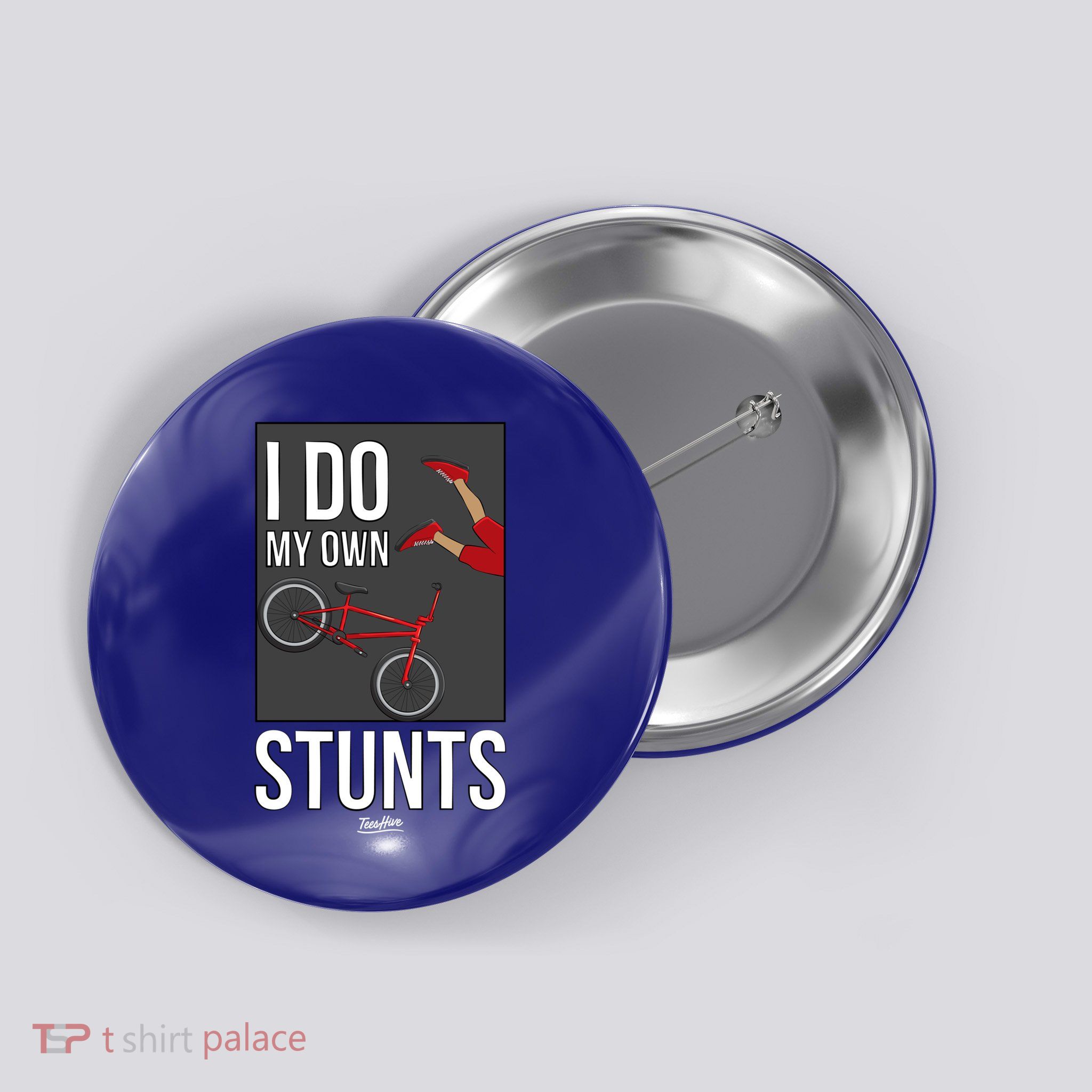 I Do My Own Stunts Bike I Do My Own Stunts Meaningful Gift Button
