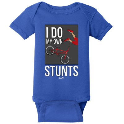 I Do My Own Stunts Bike I Do My Own Stunts Meaningful Gift Baby Bodysuit