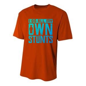 I Do My Own Stunts Broken Leg Joke For Clumsies Funny Gift Youth Performance Sprint T-Shirt