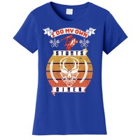 I Do My Own Stunts Biker Funny Mountain Biker Gift Women's T-Shirt