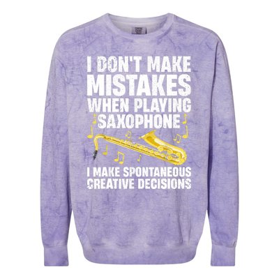 I Dont Make Mistakes When Playing Saxophone Funny Saxophone Marching Band Player Colorblast Crewneck Sweatshirt