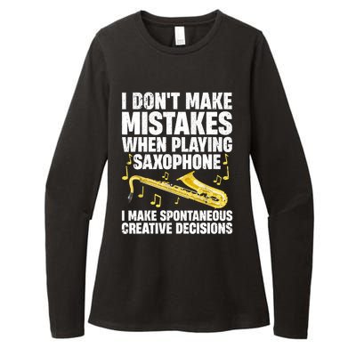 I Dont Make Mistakes When Playing Saxophone Funny Saxophone Marching Band Player Womens CVC Long Sleeve Shirt