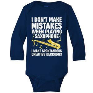 I Dont Make Mistakes When Playing Saxophone Funny Saxophone Marching Band Player Baby Long Sleeve Bodysuit